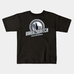 Binge-Watch Professional Kids T-Shirt